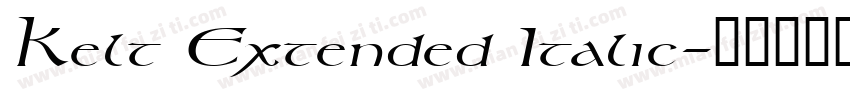 Kelt Extended Italic字体转换